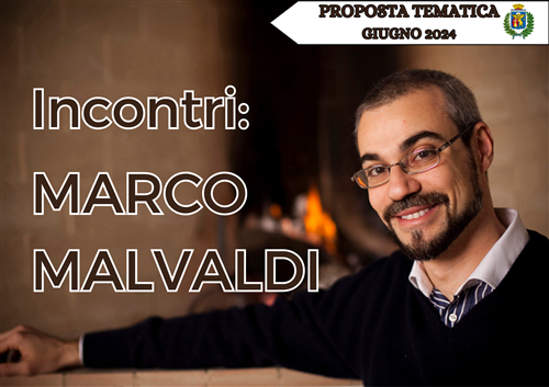 Giugno 2024 - Incontri: Marco Malvaldi