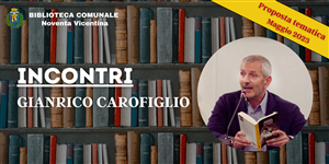 Maggio 2023 - Incontri: Gianrico Carofiglio