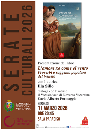 Presentazione del libro "L'amor xe come el vento. Proverbi e saggezza popolare del Veneto" con l'autrice Illa Sillo