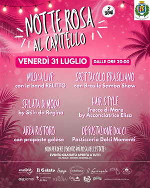 Notte rosa al Capitello